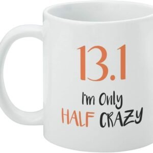 13.1 Half Marathon Half Crazy Running Runner Ceramic Coffee Mug, Novelty Gift Mu...