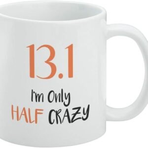 13.1 Half Marathon Half Crazy Running Runner Ceramic Coffee Mug, Novelty Gift Mu...